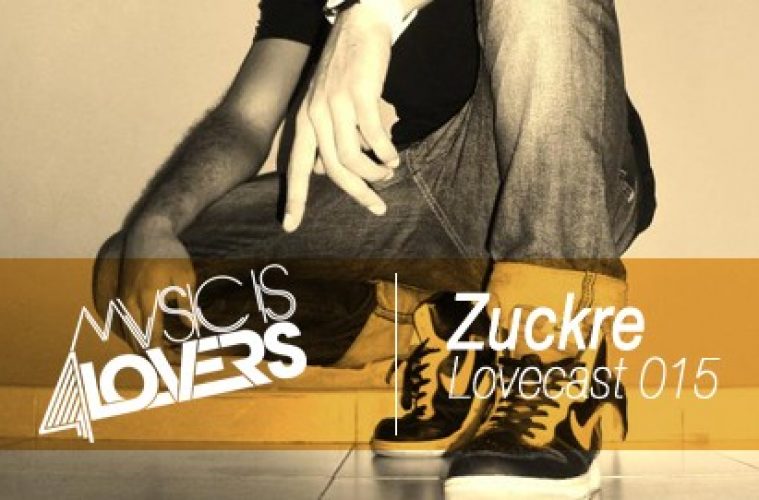 Zuckre lovecast, Zuckre mix